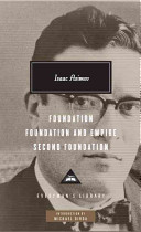 Foundation : Foundation and empire : Second foundation / Isaac Asimov ; with an introduction by Michael Dirda