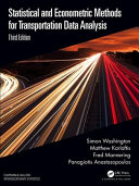 Statistical and econometric methods for transportation data analysis / Simon Washington, Matthew Karlaftis, Fred Mannering, Panagiotis Anastasopoulos