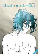 El azul es un color cálido / Julie Maroh