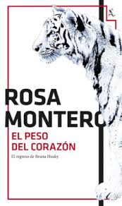 El Peso del corazón / Rosa Montero