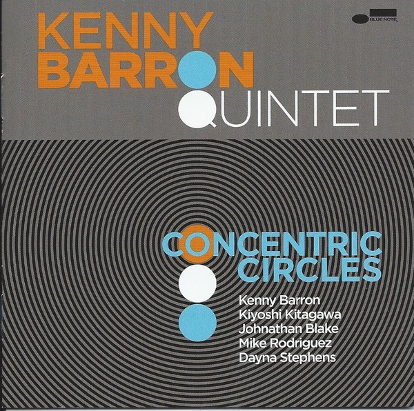 Concentric circles / Kenny Barron Quintet