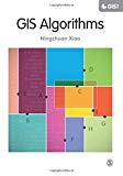 GIS algorithms / Ningchuan Xiao