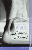 Contes d'Isabel / Isabel-Clara Simó ; tria a cura de carles Cortés
