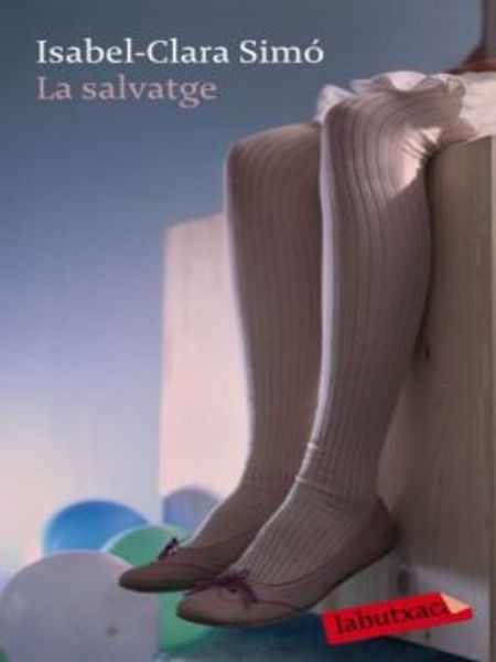La Salvatge / Isabel-Clara Simó