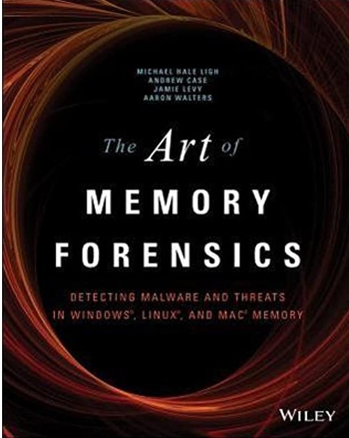 The Art of memory forensics : detecting malware and threats in Windows, Linux, and Mac Memory / Michael Hale Ligh [i 3 més]
