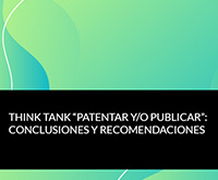 Think Tank: ¿patentar o publicar los resultados de la investigación?
