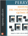 Manual del ingeniero químico / preparado por un equipo de especialistas bajo la dirección editorial de Robert H. Perry, editor (fallecido) ; Don W. Green, editor (Deane E. Ackers professor of chemical and petroleum engineering, University of Kansas) ; James O. Maloney, editor asociado (professor emeritus of chemical engineering, University of Kansas)