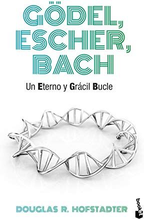 Gödel, Escher, Bach : un eterno y grácil bucle / Douglas R. Hofstadter ; traducción de Mario Arnaldo Usabiaga Bandizzi y Alejandro López Rousseau