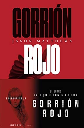 Gorrión rojo / Jason Matthews ; traducción de Emilia García-Romeu