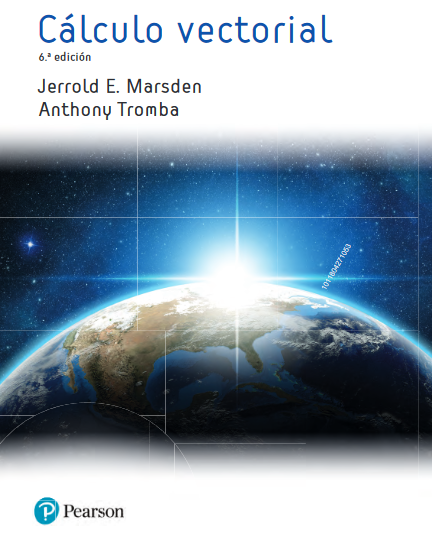 Cálculo vectorial / Jerrold E. Marsden, Anthony J. Tromba