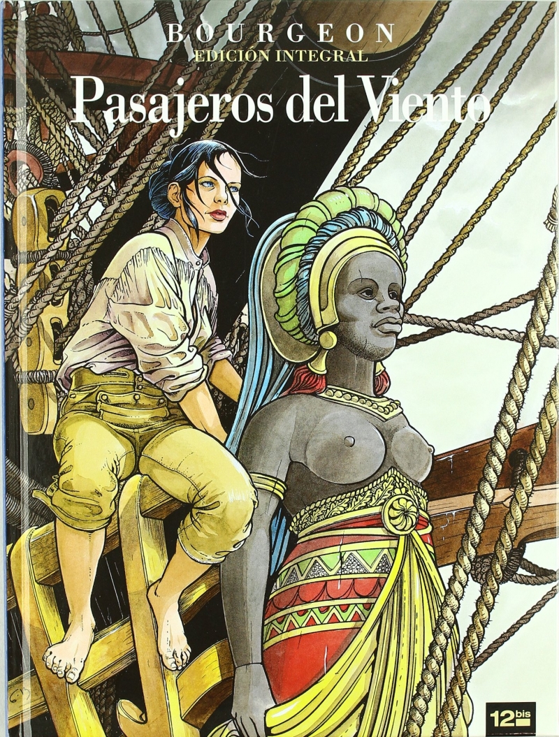 Los pasajeros del viento/ Bourgeons; traducido del francés por Aliénor Benoist y Pedro Riera