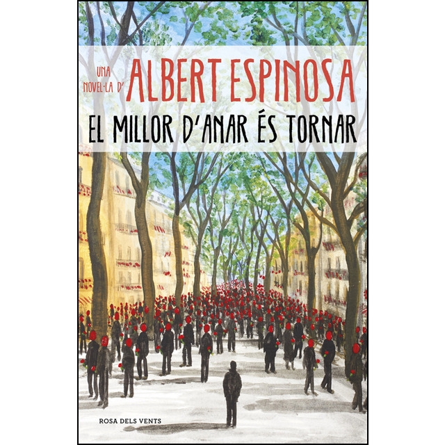 El Millor d'anar és tornar / Albert Espinosa ; traducció de Sílvia Pons