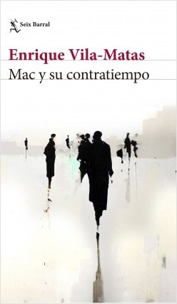 Mac y su contratiempo / Enrique Vila-Matas